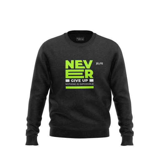 Never Give Up Motivational Crewneck Sweatshirt